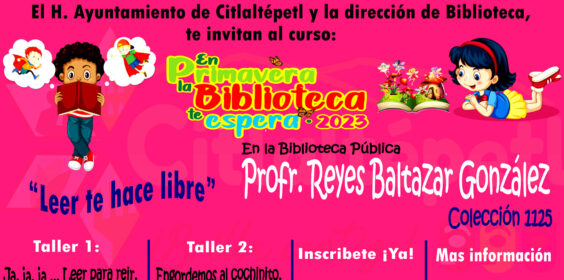 En Primavera: La Biblioteca te espera 2023
